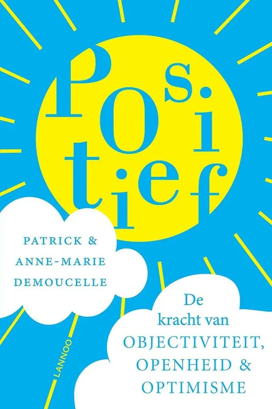 Nieuw Positief - Patrick Demoucelle; Anne-Marie Demoucelle