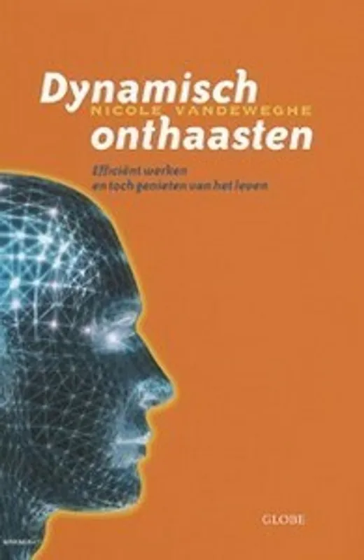 Dynamisch onthaasten - Nicole Vandeweghe Hoge Kwaliteit