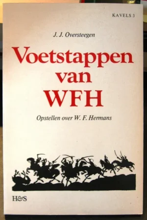 Express Levering Voetstappen van WFH - J.J. Oversteegen