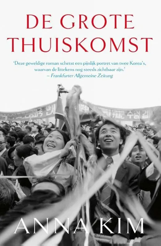 Gratis Verzending De grote thuiskomst - Anna Kim