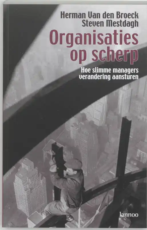 Organisaties op scherp - H. van den Broeck; S. Mestdagh Goedkoop