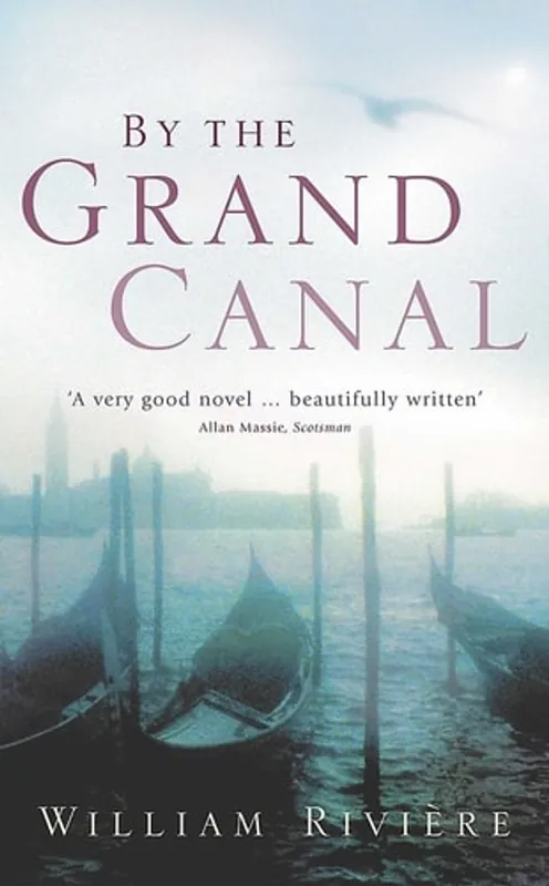 Populair By the Grand Canal - William Riviere