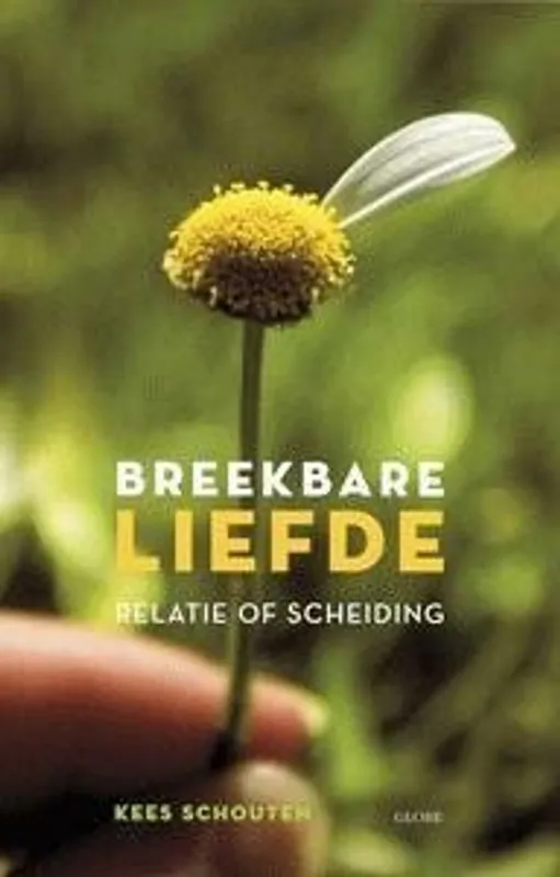 Koop Vandaag Breekbare liefde - KEES SCHOUTEN