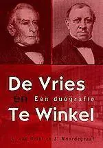 Betaalbaar De Vries en Te Winkel - Lo van Driel; J. Noordegraaf