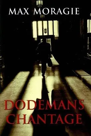 Tijdelijk Beschikbaar Dodemanschantage - Max Moragie