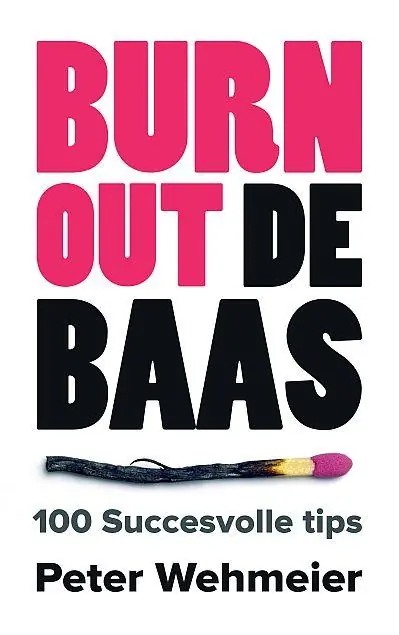 Burn-out de baas - Peter M. Wehmeier Laatste Versie