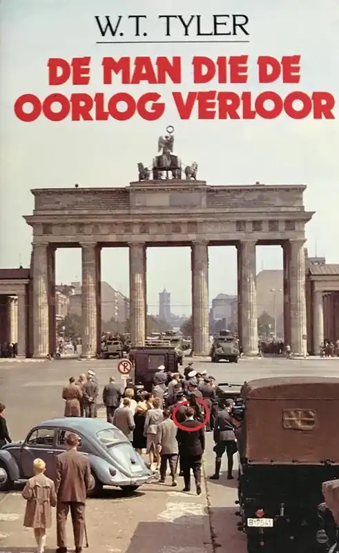 Man die de oorlog verloor - W.T. Tyler Weekendaanbieding