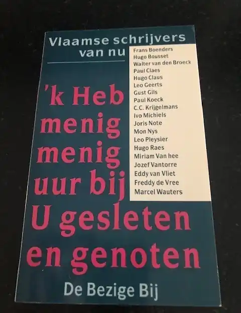 k Heb menig uur bij u gesleten en genoten - Boenser Frans, Bousset Hugo, Claus Hugo, Michiels Ivo, Gils Gust en anderen Betaalbaar