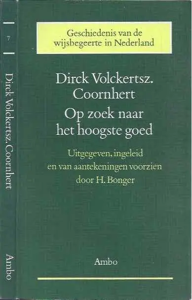 Alleen Vandaag Op zoek naar het hoogste goed - Coornhert