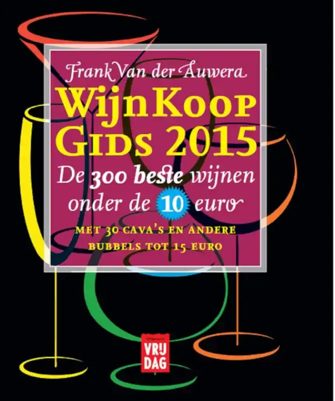 Beperkte Voorraad Wijnkoopgids 2015 - Frank Van der Auwera