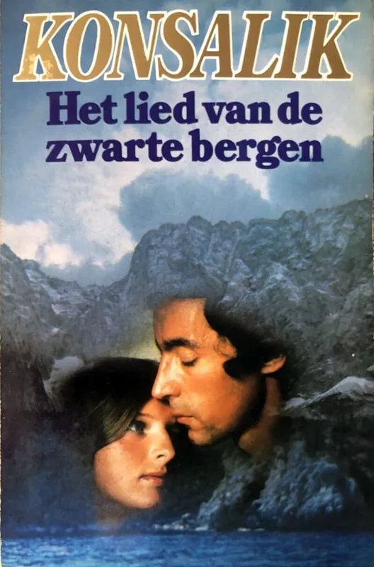 Het lied van de zwarte bergen - H.G. Konsalik Betrouwbaar