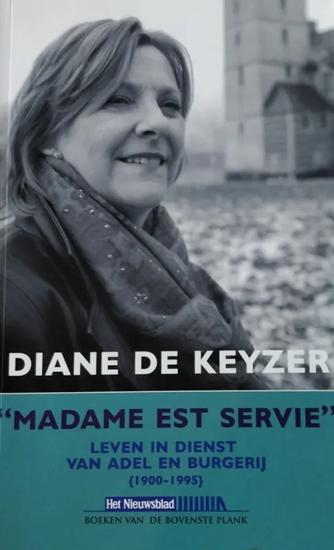Bestseller Madame est servie - Diane de Keyzer