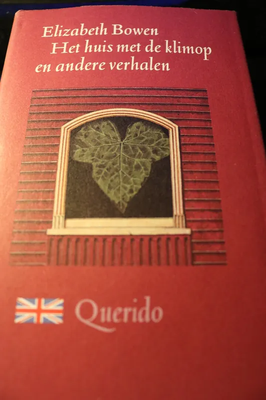 Must-Have Huis met de klimop e.a. verhalen - Elizabeth Bowen