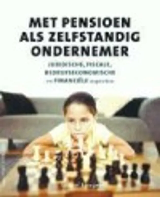 Koop Vandaag Met pensioen als zelfstandig ondernemer - Daniel Appeltant; Johan Bortier; Jan Heylen