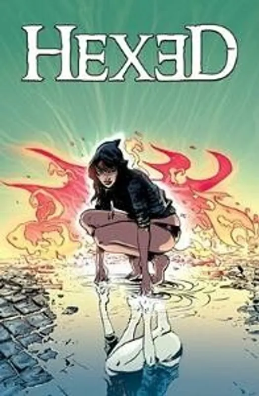 Bestel Nu Hexed HC - Alan Nelson Michael; Rios Emma