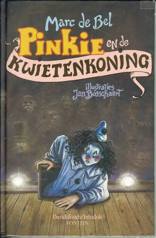 Voordeelprijs Pinkie en de Kwietenkoning - Marc de Bel; Jan Bosschaert