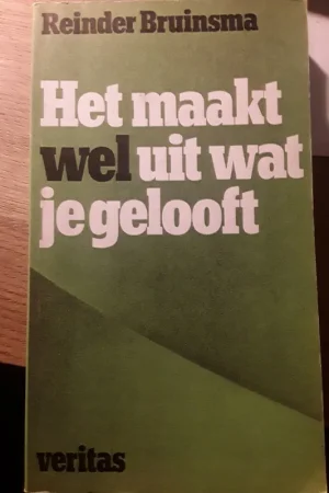Het maakt wel uit wat je gelooft - Reinder Bruinsma Bestel Nu