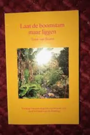 Laat de boomstam maar liggen - Buren Speciale Aanbieding