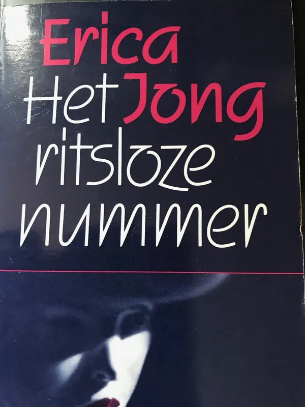 Seizoensaanbieding Het Ritsloze nummer - Erica Jong