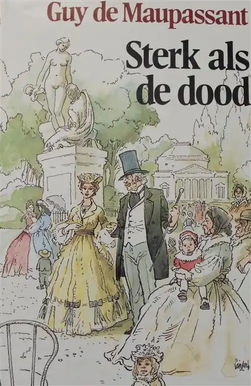 Nieuw Sterk als de dood - G. de Maupassant