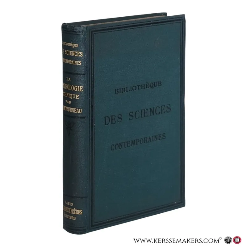 La psychologie ethnique. - Letourneau, Ch. Nieuw