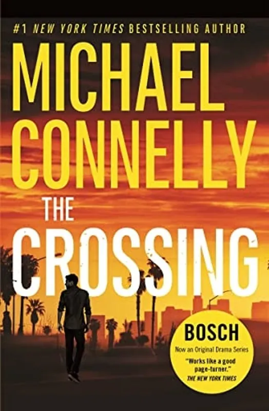 Must-Have The Crossing - Michael Connelly