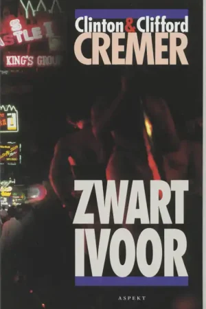 Zwart ivoor - Clinton Cremer; Clifford Cremer Beste Prijs