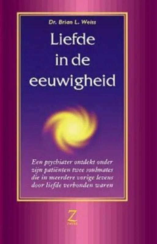 Liefde in de eeuwigheid - B.L. Weiss Gecertificeerd