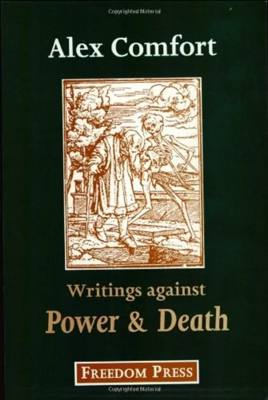 Lage Prijs Against power and death - Alex Comfort