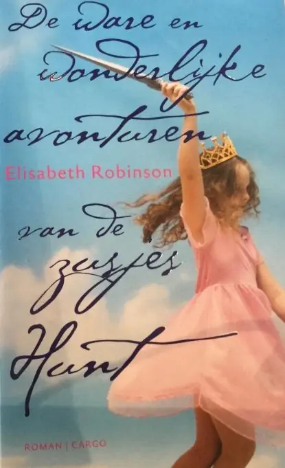 Koop Online De ware en wonderlijke avonturen van de zusjes Hunt - E. Robinson