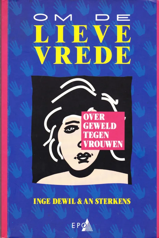 Om de lieve vrede - Inge Dewil, An sterkers Lage Prijs