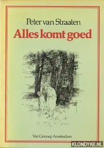 Laatste Kans Alles komt goed - Peter van Straaten