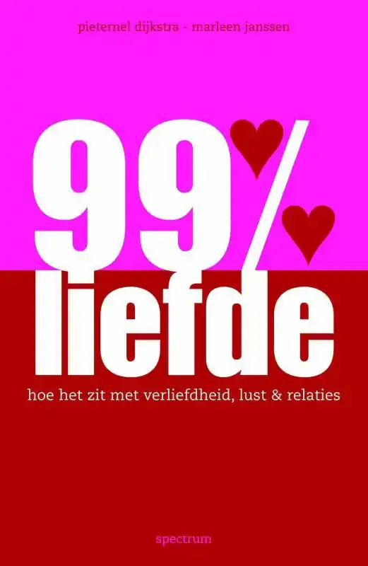 99% liefde - Pieternel Dijkstra; Mark Janssen Nieuw