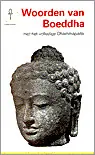 Woorden van Boedha - met het volledige Dhammapada - J.A. Blok Nu Kopen