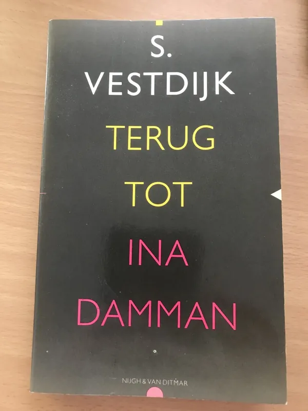 Terug tot ina damman - S. Vestdijk Nu Kopen