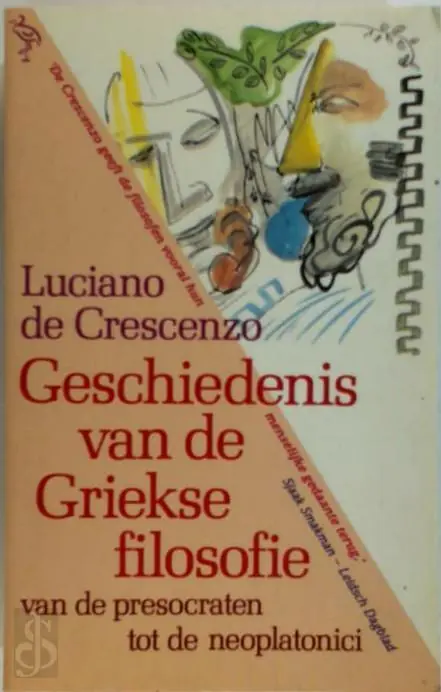 Geschiedenis van de griekse filosofie - Crescenzo Finale Uitverkoop