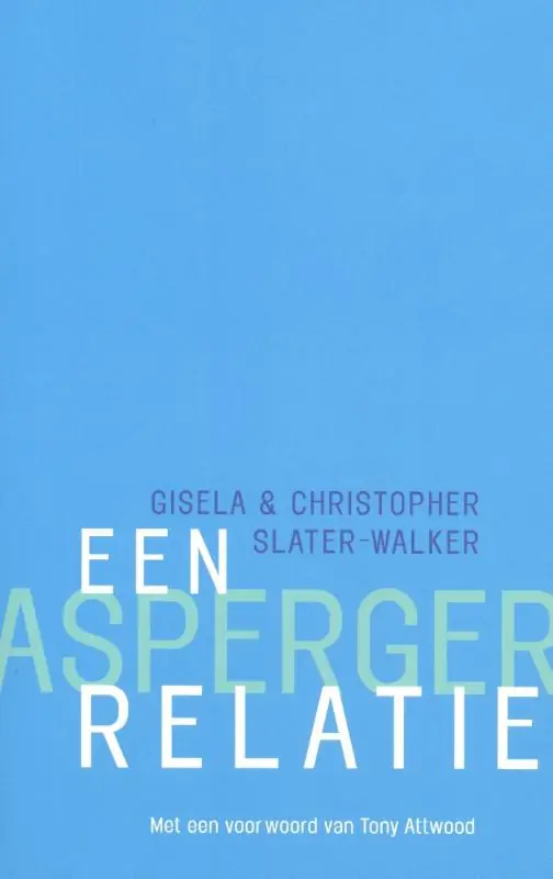 Een Asperger Relatie - Gisela & Christopher Slater-Walker Meest Verkocht