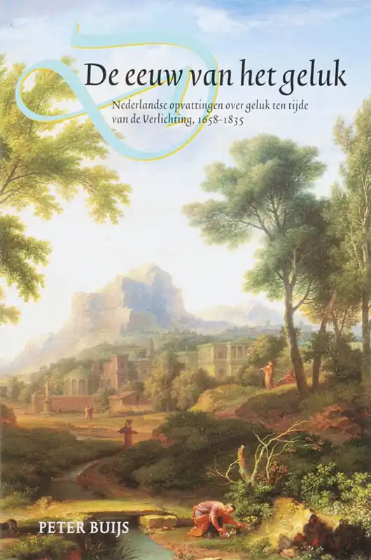 Favoriet De eeuw van het geluk - P. Buijs