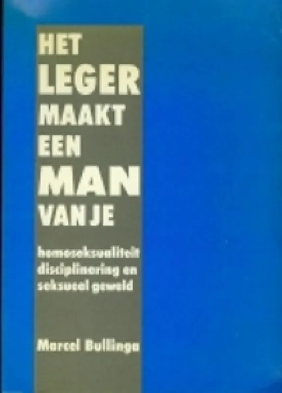 Leger maakt een man van je - Bullinga Bestel Nu