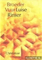 Broeder Vuur - L. Rinser Bestel Nu