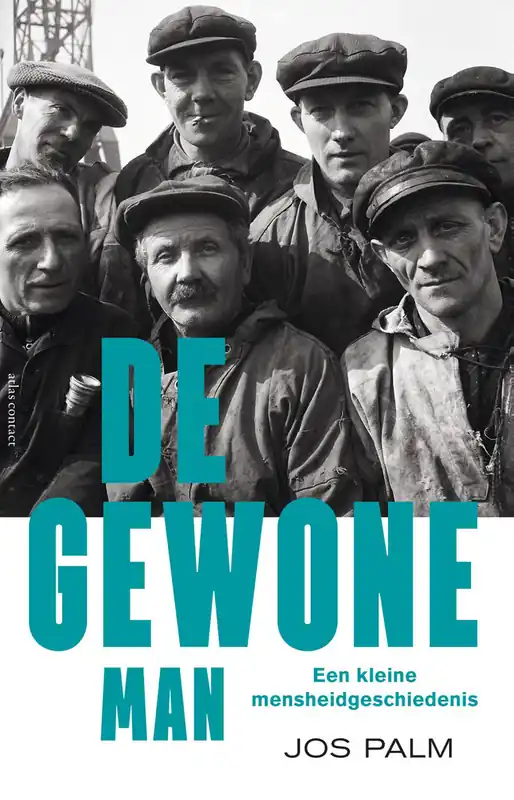 De gewone man - Jos Palm Finale Uitverkoop