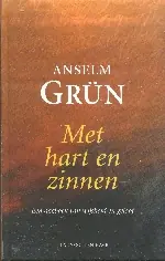 Betaalbaar Met hart en zinnen - Anselm Grün