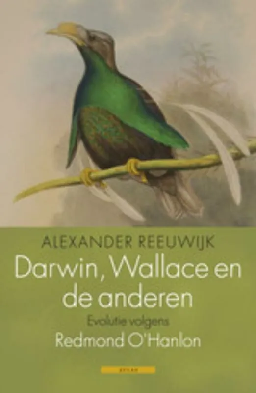 Uitverkoop Darwin, Wallace en de anderen - Reeuwijk Alexander