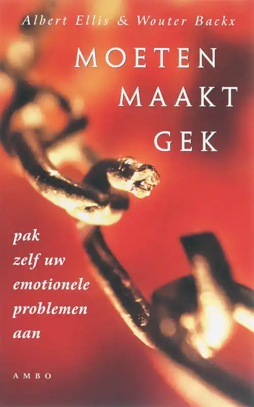Flitsaanbieding Moeten maakt gek - Albert Ellis