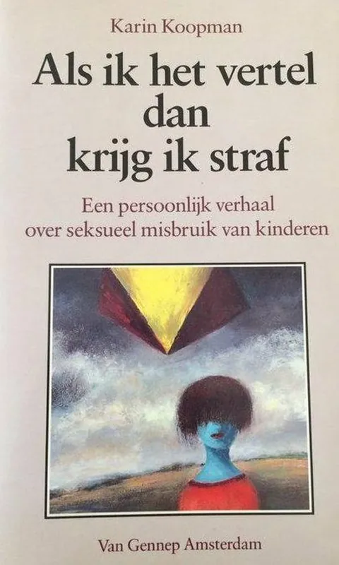Shop Nu Als ik het vertel dan krijg ik straf - Koopman