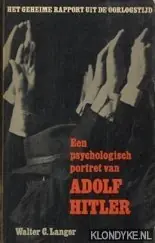 Psychologisch portret van adolf hitler - Walter C. Langer Flitsaanbieding