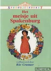 Express Levering Het meisje uit Spakenburg - Cramer, Rie (geïllustreerd door)
