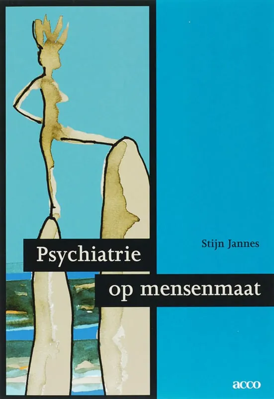 Psychiatrie op mensenmaat - CONSTANTIN JANNES Must-Have
