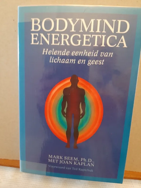 Goedkoop Bodymind energetica - Mark Seem, PH.D.,Joan Kaplan