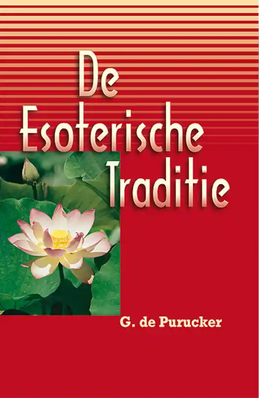 De esoterische traditie - G. de Purucker Op = Op